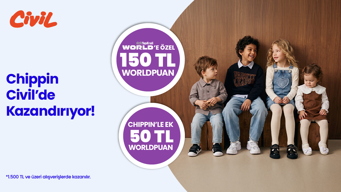 World’e özel Civil mağazalarından tek seferde yapılacak 1.500 TL ve üzeri alışverişe 150 TL, Chippin üzerinden yapılan ödemelere ek 50 TL, toplamda 200 TL’ye varan Worldpuan fırsatı!