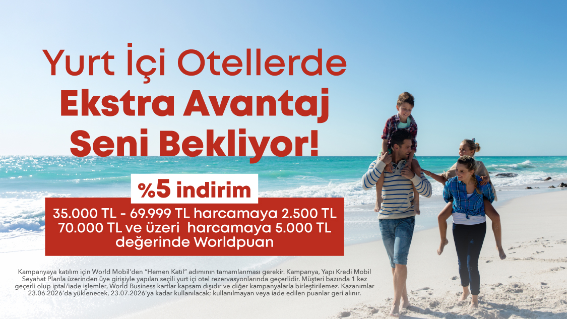 35.000 TL - 69.999 TL arası harcamaya 2.500 TL, 70.000 TL ve üzeri harcamaya 5.000 TL değerinde Worldpuan!