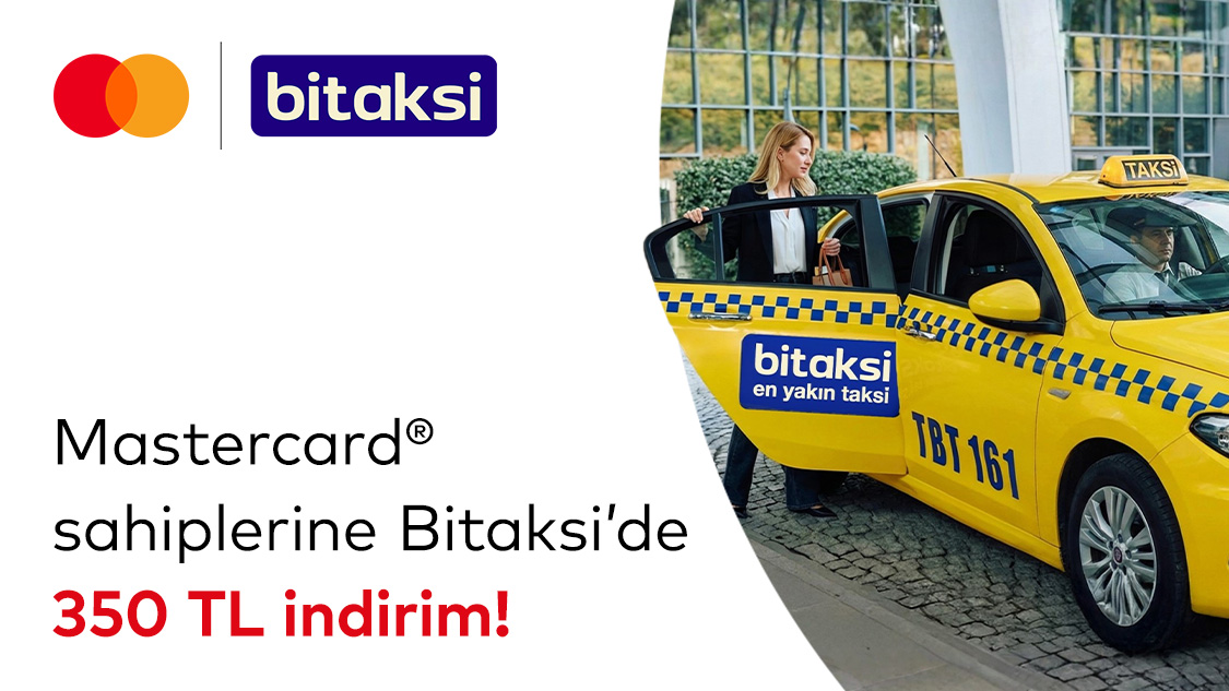 Mastercard® Sahiplerine Bitaksi’de 350 TL İndirim Kuponu Hediye!
