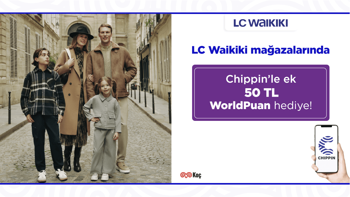 World’e özel LC Waikiki mağazalarından tek seferde yapılacak 2.000 TL ve üzeri alışverişe 200 TL, 4.000 TL ve üzeri alışverişe 400 TL değerinde Worldpuan! Üstelik Chippin uygulaması üzerinden LC Waikiki mağazalarından yapacağınız 2.000 TL ve üzeri alışverişe ek 50 TL değerinde Worldpuan!