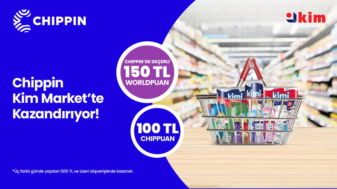 1–30 Haziran 2026 tarihleri arasında World Mobil'e özel Chippin uygulaması üzerinden Kim Market'te 3 farklı günde yapacağınız 500 TL ve üzeri alışverişinize Chippin'de geçerli 150 TL Worldpuan ve 100 TL ChipPuan!