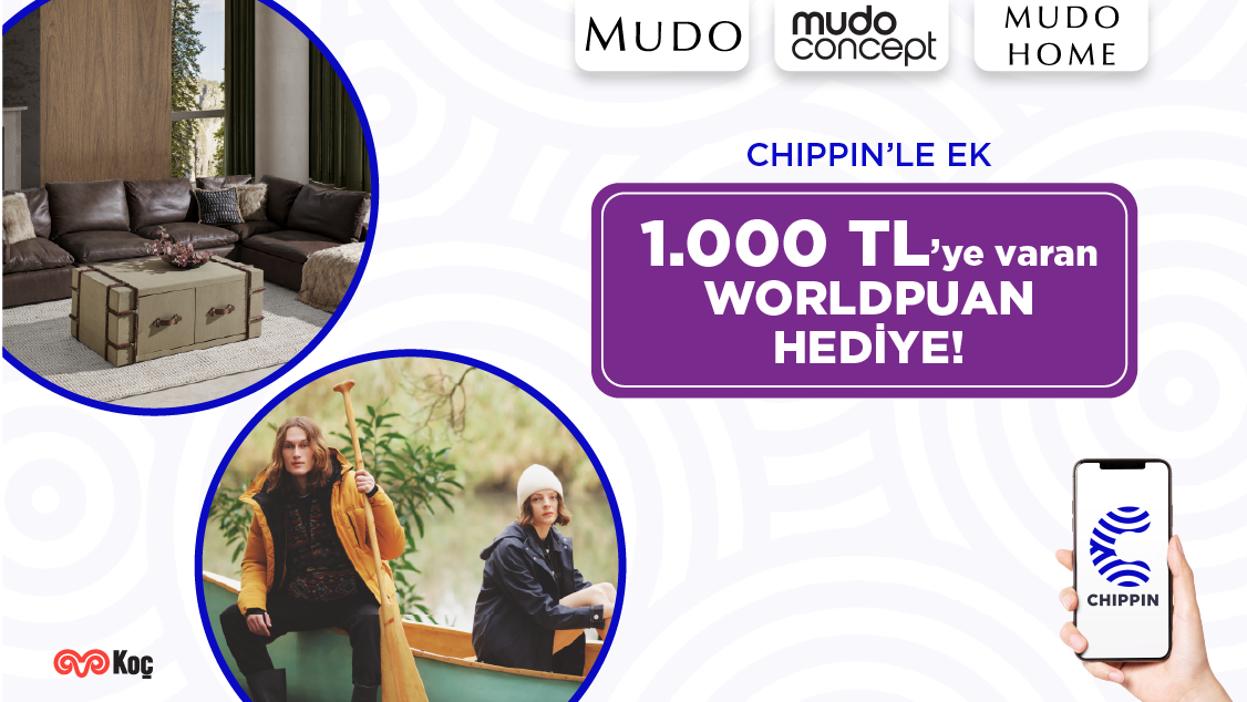 World'e özel Mudo, Mudo Concept ve www.mudo.com.tr'de yapacağınız alışverişlere 7.500 tl'ye varan Worldpuan kazanma fırsatı! Üstelik Chippin uygulaması üzerinden Mudo ve Mudo Concept fiziki mağazalarından yapacağınız alışverişlere ek 1.000 TL’ye varan Worldpuan ve 1.500 TL’ye varan ChipPuan!