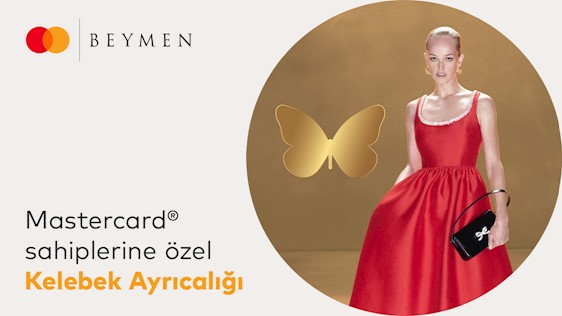 Mastercard logolu Yapı Kredi kartlarına Beymen.com ve Beymen mağazalarında %30 Kelebek indirimi!